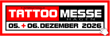 MESSE TATTOO 7. INTERNATIONALE H A G E N 05.. -.06..DEZEMBER 2026 +