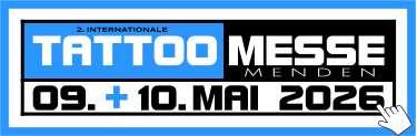 MESSE TATTOO 2. INTERNATIONALE M E N D E N 09.. -.10..MAI 2026 +