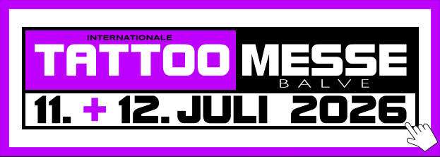 WWW.GSP-EVENTS.DE MESSE TATTOO INTERNATIONALE + B A L V E 11.. -.12..JULI 2026
