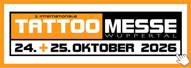 MESSE TATTOO 2. Internationale W U P P E R T A L 24.. -.25..OKTOBER 2026 +
