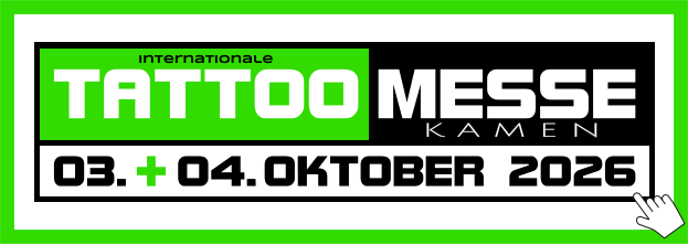 MESSE TATTOO Internationale K A M E N 03.. -.04..OKTOBER 2026 +