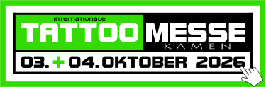 MESSE TATTOO Internationale K A M E N 03.. -.04..OKTOBER 2026 +